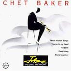cd - Chet Baker - Jazz Round Midnight - Chet Baker, Verzenden, Zo goed als nieuw