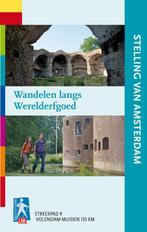 Stelling van Amsterdam / Streekpad / 9 9789071068799, Boeken, Reisgidsen, Verzenden, Gelezen, Hans van Keken