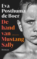 De hand van Mustang Sally 9789026357305 Eva Posthuma de Boer, Verzenden, Zo goed als nieuw, Eva Posthuma de Boer