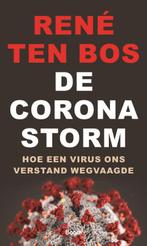 De coronastorm 9789024435173 René ten Bos, Verzenden, Zo goed als nieuw, René ten Bos