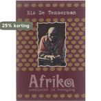 AFRIKA, CONTINENT IN BEWEGING 9789041090379 Els De Temmerman, Boeken, Verzenden, Gelezen, Els De Temmerman