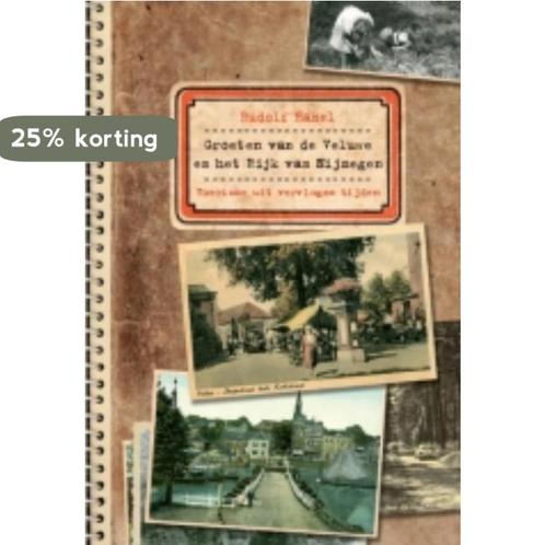 Groeten van de Veluwe en het Rijk van Nijmegen 9789087881757, Boeken, Reisgidsen, Zo goed als nieuw, Verzenden