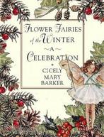 The flower fairies collection: Flower fairies of the winter:, Boeken, Gelezen, Cicely Mary Barker, Verzenden