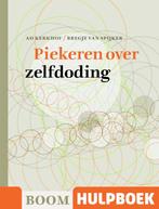 Piekeren over zelfdoding / Boom Hulpboek 9789461056931, Boeken, Verzenden, Zo goed als nieuw, Ad Kerkhof