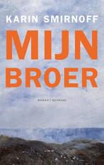 Mijn broer / Jana Kippo / 1 9789021421568 Karin Smirnoff, Verzenden, Gelezen, Karin Smirnoff