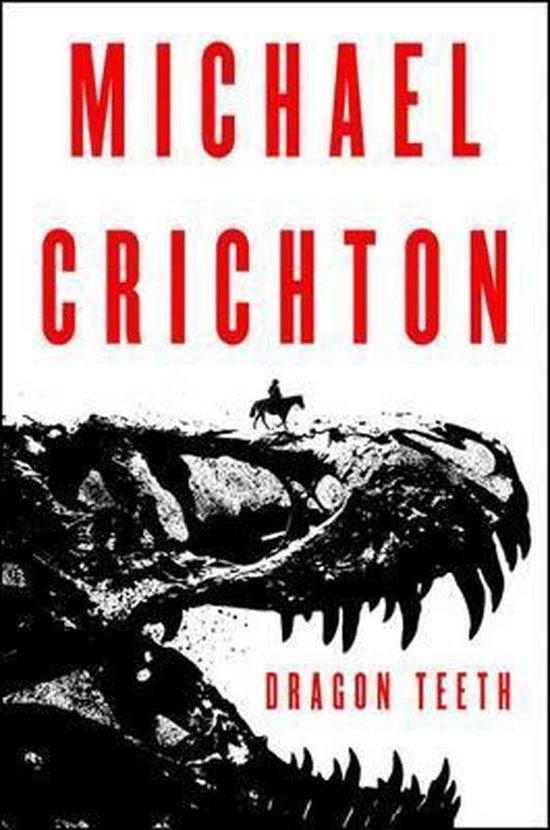 Dragon Teeth 9780062473356 Michael Crichton, Boeken, Taal | Engels, Gelezen, Verzenden