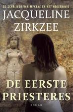 De eerste priesteres 9789492883483 Jacqueline Zirkzee, Boeken, Verzenden, Gelezen, Jacqueline Zirkzee