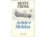 Achter Mekka - Achter Mekka, Ophalen of Verzenden, Nieuw