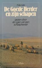 GOEDE HERDER EN ZIJN SCHAPEN, DE 9789029706681, Verzenden, Gelezen, PHILLIP KELLER