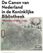 De Canon Van Nederland In De Koninklijke Bibliotheek | 97894, Boeken, Ophalen of Verzenden, Nieuw, J. Bos, Jan / E. Van Oers, Ellen / J. Mateboer, Jenny