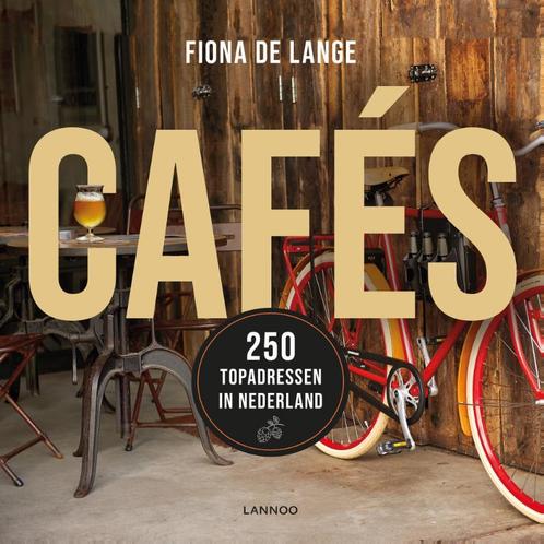 Cafés 9789401457682 Fiona De Lange, Boeken, Reisgidsen, Gelezen, Verzenden