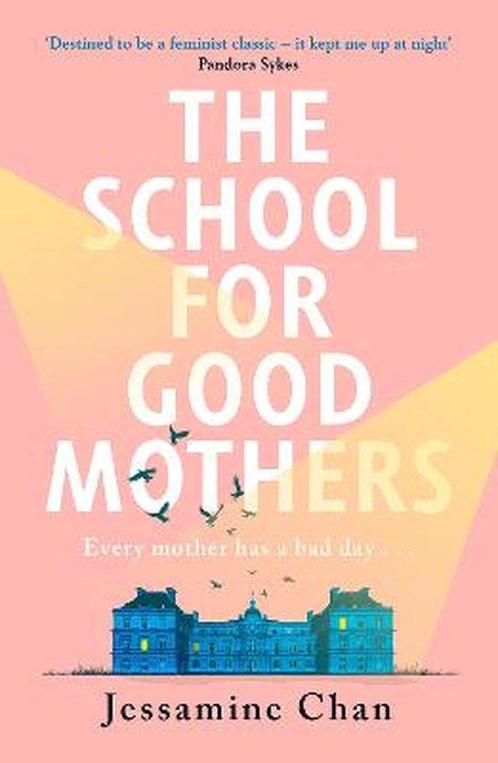 The School for Good Mothers 9781529151329 Jessamine Chan, Boeken, Taal | Engels, Gelezen, Verzenden
