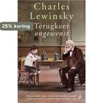 Terugkeer ongewenst 9789056724108 Charles Lewinsky, Verzenden, Gelezen, Charles Lewinsky