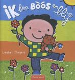 Ik ben boos en blij 9789044831528 Liesbet Slegers, Boeken, Kinderboeken | Baby's en Peuters, Verzenden, Zo goed als nieuw, Liesbet Slegers