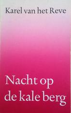 Nacht op de kale berg 9789028204669 Reve, Boeken, Verzenden, Gelezen, Reve