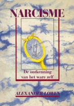 Narcisme - Alexander Lowen - 9789063253882 - Paperback, Boeken, Verzenden, Nieuw