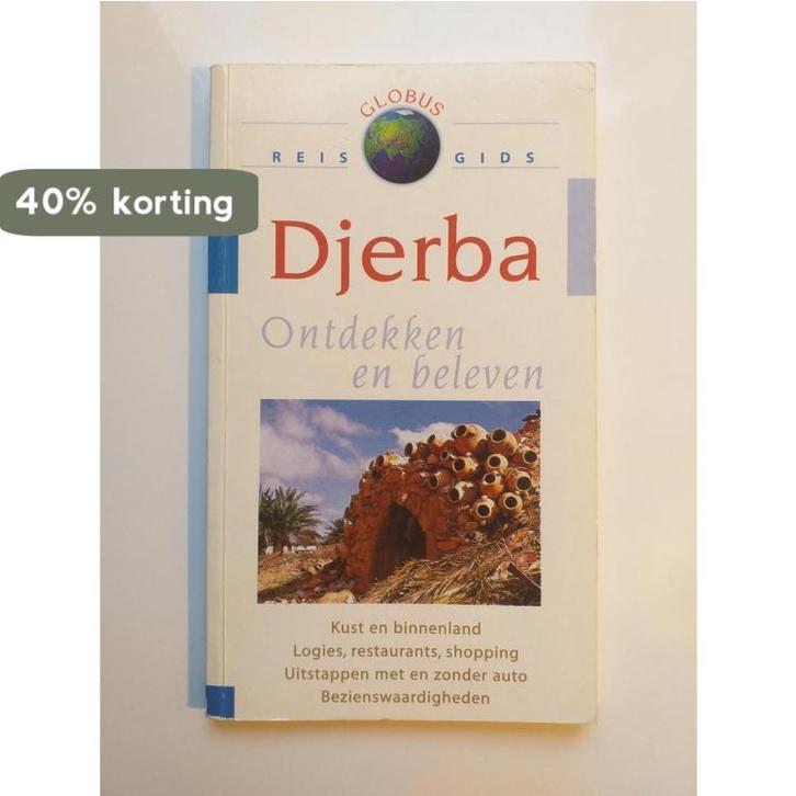Djerba - ontdekken en beleven 9789043804400 N.V.T, Boeken, Overige Boeken, Gelezen, Verzenden