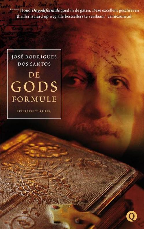De godsformule 9789021435572 Jose Rodrigues dos Santos, Boeken, Thrillers, Gelezen, Verzenden