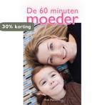 De 60 minuten moeder 9789060679074 R. Parsons, Boeken, Verzenden, Gelezen, R. Parsons