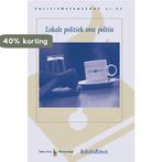 Lokale politiek over politie 9789035244573, Verzenden, Zo goed als nieuw, T.B.W.M. van der Torre-Eilert