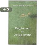 Dagdromen en vorige levens 9789020281910, Boeken, Verzenden, Zo goed als nieuw, H. de Vidal de Saint Germain