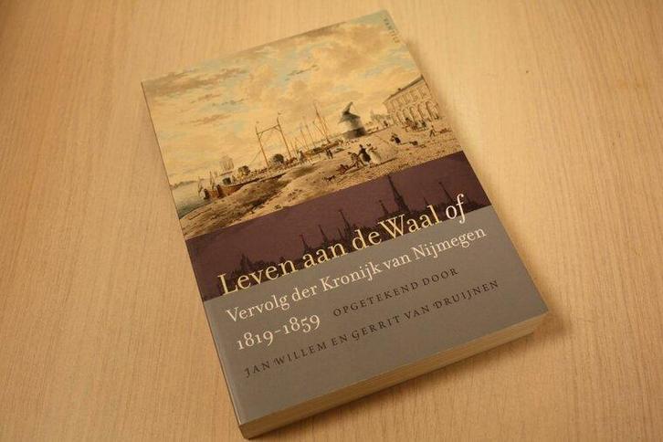 9789460040788 . Titel:  Leven aan de Waal of / vervolg de..., Boeken, Overige Boeken, Verzenden