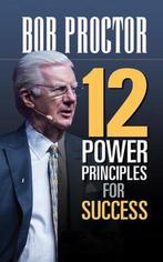 9781722501914 12 Power Principles for Success, Verzenden, Nieuw, Bob Proctor
