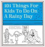 101 Things for Kids to do on a Rainy Day 9780857833075, Verzenden, Gelezen, Dawn Isaac