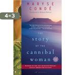 Story Of The Cannibal Woman 9780743271295 Maryse Conde, Boeken, Verzenden, Gelezen, Maryse Conde