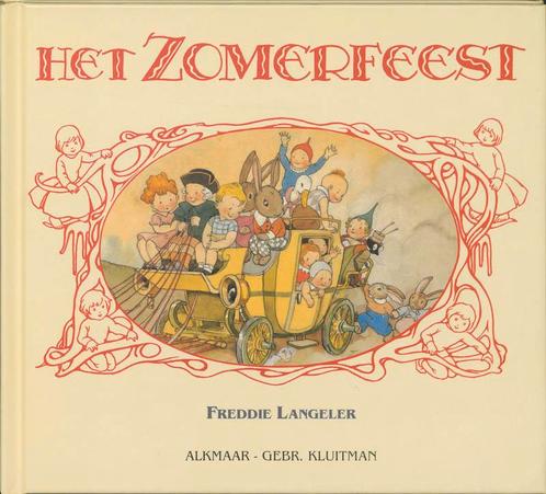 Het zomerfeest 9789020686708 Freddie Langeler, Boeken, Kinderboeken | Baby's en Peuters, Gelezen, Verzenden