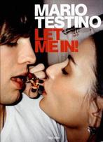 Mario Testino, Let Me In 9783822844182 Mario Testino, Boeken, Verzenden, Zo goed als nieuw, Mario Testino