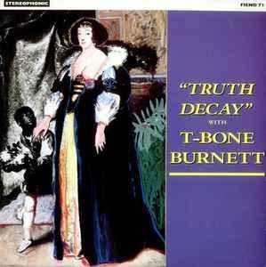 LP gebruikt - T-Bone Burnett - Truth Decay, Cd's en Dvd's, Vinyl | Rock, Zo goed als nieuw, Verzenden