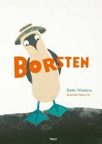 Borsten 9789021470788 Bette Westera, Verzenden, Zo goed als nieuw, Bette Westera