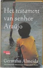 Het testament van senhor Araujo 9789052266435 G. Almeida, Boeken, Verzenden, Gelezen, G. Almeida