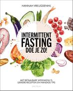 Intermittent fasting doe je zo! 9789000372898, Boeken, Gezondheid, Dieet en Voeding, Verzenden, Zo goed als nieuw, Hannah Vreugdenhil