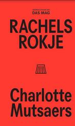 Rachels rokje 9789492478931 Charlotte Mutsaers, Verzenden, Zo goed als nieuw, Charlotte Mutsaers