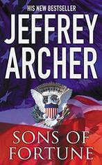 Sons Of Fortune 9780330413350 Jeffrey Archer, Verzenden, Gelezen, Jeffrey Archer