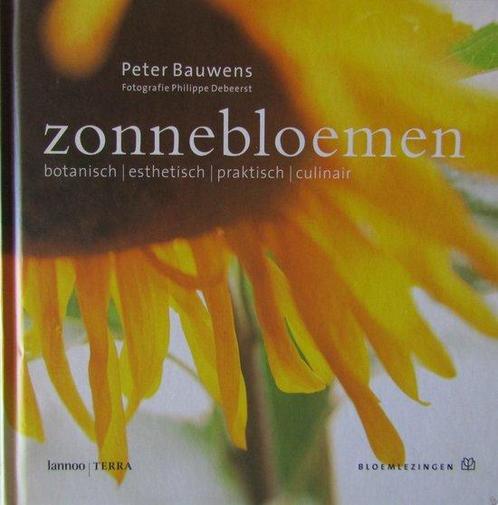 Zonnebloemen 9789020948448 Bauwens.Peter, Boeken, Natuur, Gelezen, Verzenden