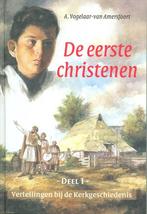 Eerste christenen, de vbdk1 9789033115059, Boeken, Gelezen, A Vogelaar-Van Amersfoort, Verzenden