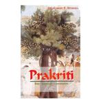 Prakriti, Nieuw