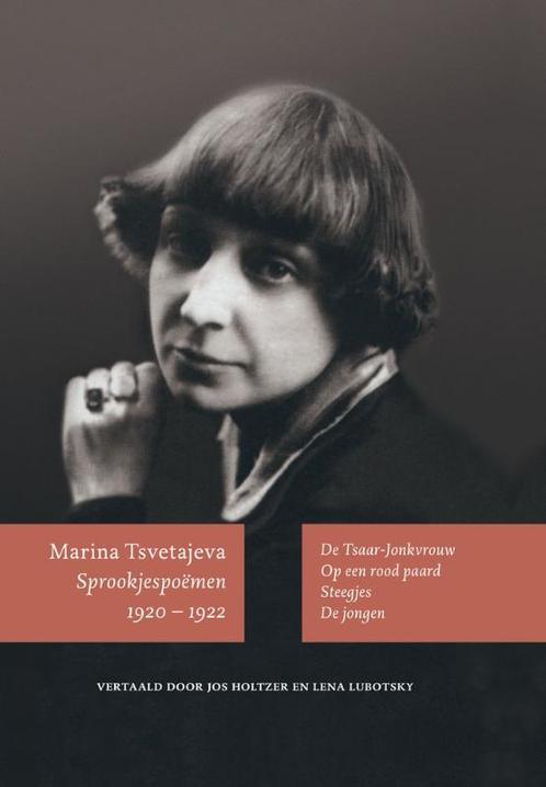 Sprookjespoëmen 1920-1922 9789061433996 Marina Tsvetajeva, Boeken, Gedichten en Poëzie, Gelezen, Verzenden