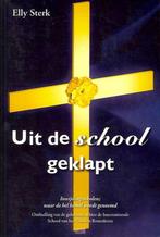 UIT DE SCHOOL GEKLAPT 9789066591493 E. Sterk, Boeken, Verzenden, Gelezen, E. Sterk