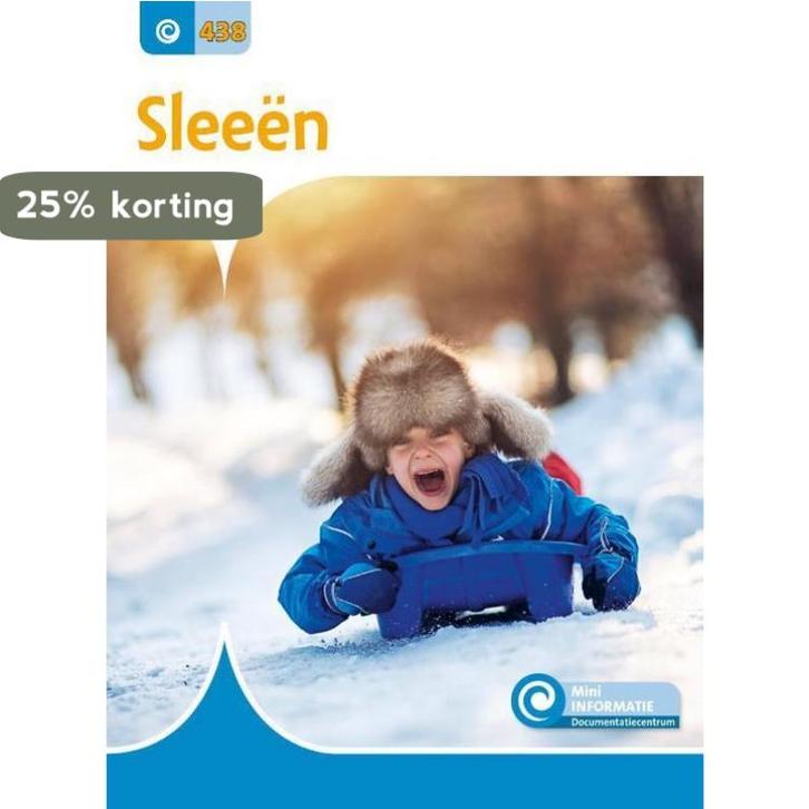 Mini Informatie 438 -  Sleeën 9789463418249, Boeken, Overige Boeken, Zo goed als nieuw, Verzenden