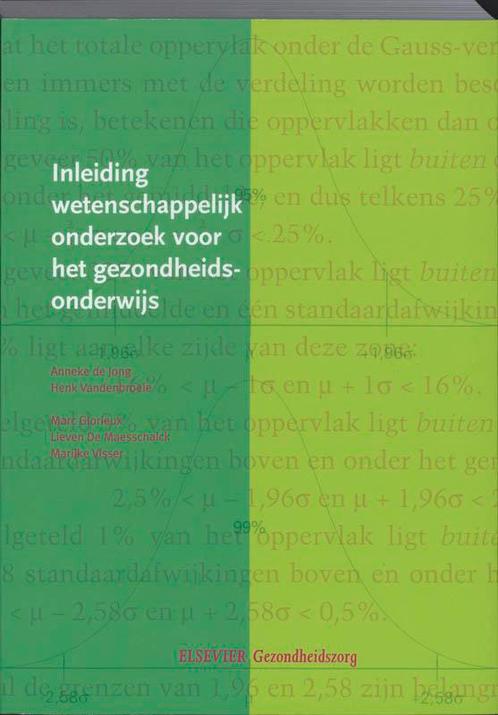 Inleiding wetenschappelijk onderzoek voor het  9789035230057, Boeken, Studieboeken en Cursussen, Zo goed als nieuw, Verzenden