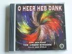 O Heer heb Dank - The Credo Singers o.l.v. Jan Stolk, Verzenden, Nieuw in verpakking