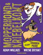 Mopperhond & Kriebelkont 1 - Klaar? Krabben maar!, Boeken, Verzenden, Nieuw