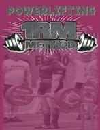 Powerlifting 1RM Method. Farncombe, Lawrence   ., Farncombe, Lawrence, Zo goed als nieuw, Verzenden