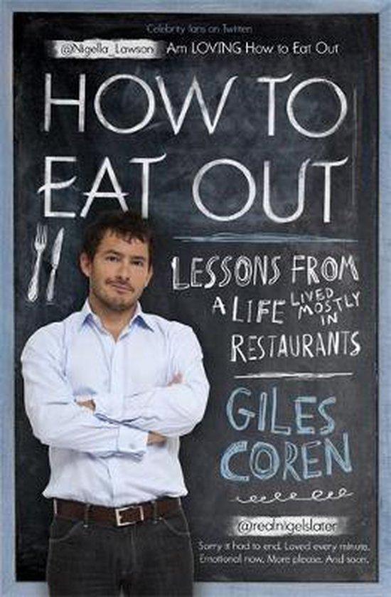 How to Eat Out 9781444706925 Giles Coren, Boeken, Taal | Engels, Zo goed als nieuw, Verzenden