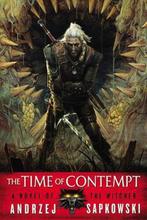 The Time of Contempt 9780316219136 Andrzej Sapkowski, Boeken, Verzenden, Zo goed als nieuw, Andrzej Sapkowski