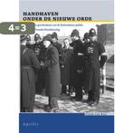 Handhaven onder de Nieuwe Orde / Historische publicaties, Verzenden, Gelezen, F. van Riet